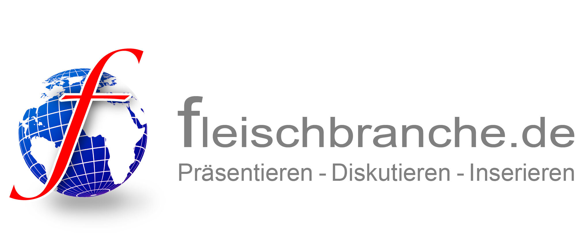 Das Bild zeigt das Logo von fleischbranche.de, mit einer Weltkugel und dem Slogan „Präsentieren - Diskutieren - Inserieren“.